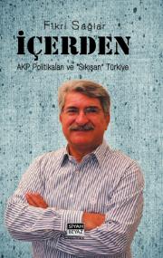 İçerden (AKP Politikaları ve 'Sıkışan' Türkiye)