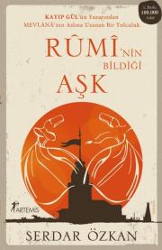 Rumi’nin Bildiği Aşk