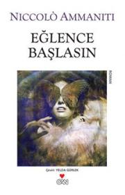 Eğlence Başlasın