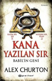 
Kana Yazılan Sır - Babil'in Geni
