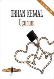 
Uçurum - Orhan Kemal Soruyor
