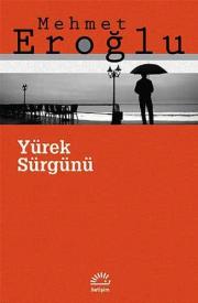 Yürek Sürgünü