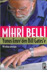 Yunus Emre'den Bill Gates'e 