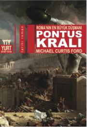
Pontus Kralı - Roma'nın En Büyük Düşmanı
