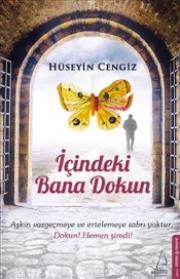 İçindeki Bana Dokun