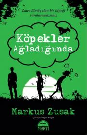 Köpekler Ağladığında