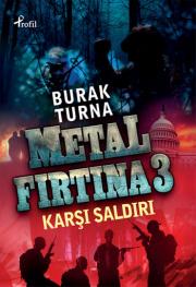 Metal Fırtına 3 Karşı Saldırı 