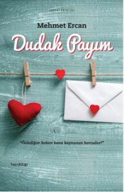 
Dudak Payım - Özlediğim Kokun Bana Boynunun Borcudur
