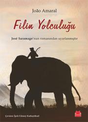 
Filin Yolculuğu - 
Jose Saramago'nun Romanından Uyarlanmıştır

