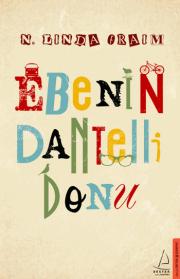 Ebenin Dantelli Donu