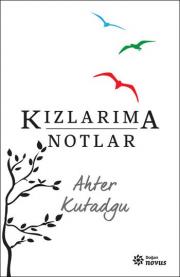 Kızlarıma Notlar