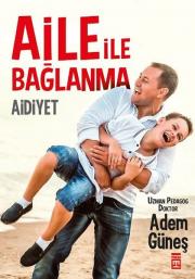 Aile İle BağlanmaAidiyet 