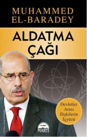 Aldatma Çağı Devletler Arası İlişkilerin İçyüzü