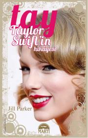 Tay Taylor Swift'in Hikayesi