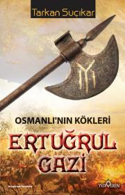 Ertuğrul GaziOsmanlı'nın Kökleri