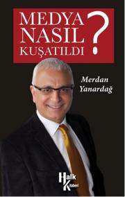 Medya Nasıl Kuşatıldı?