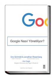 Google Nasıl Yönetiliyor?