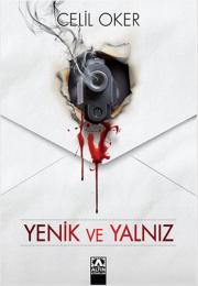 Yenik ve Yalnız