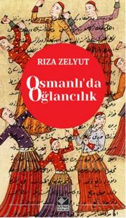 Osmanlı'da Oğlancılık