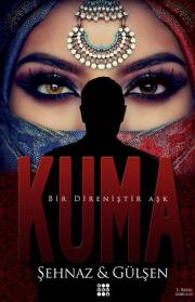 Kuma 1 - Bir Direniştir Aşk