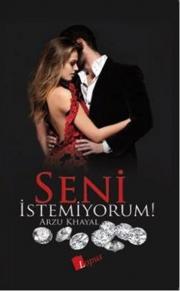 Seni İstemiyorum