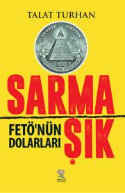 Sarmaşık - Fetö'nün Dolarları