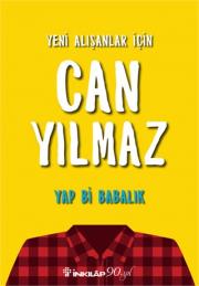 Yeni Alışanlar İçin Can Yılmaz 