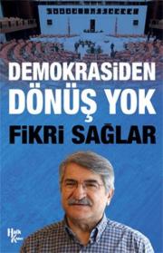 Demokrasiden Dönüş Yok