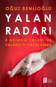 Yalan Radarı - 5 Adımda Yalanı ve Yalancıyı Yakalamak