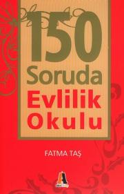 150 Soruda Evlilik Okulu