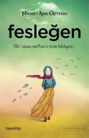 FesleğenElif Gibi SevmekYazarının Son Kitabı