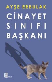 Cinayet Sınıfı Başkanı