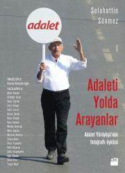 Adaleti Yolda Arayanlar