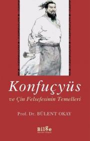 Konfuçyüs ve Çin Felsefesinin Temelleri