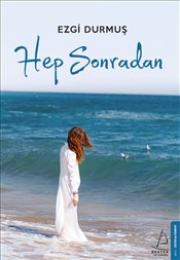 Hep Sonradan