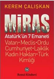 Miras - Atatürk’ün 7 Emaneti