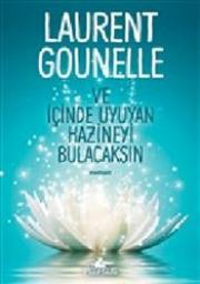 Ve İçinde Uyuyan Hazineyi Bulacaksın