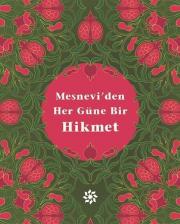 Mesnevi'den Her Güne Bir Hikmet