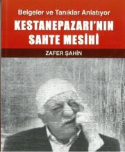 Kestanepazarı’nın Sahte Mesihi