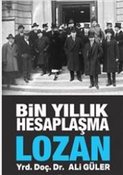 Bin Yıllık Hesaplaşma Lozan