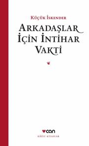 Arkadaşlar İçin İntihar Vakti