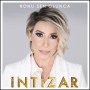 Konu Sen Olunca - İntizar