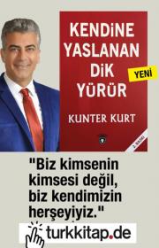 Kendine Yaslanan Dik Yürür