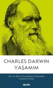 Yaşamım - Charles Darwin