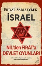 İsrael - Nil'den Fırat'a Devlet Oyunları