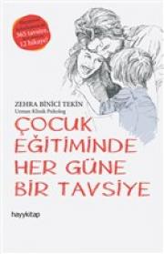 Çocuk Eğitiminde Her Güne Bir Tavsiye