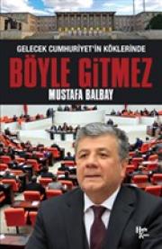 Böyle Gitmez