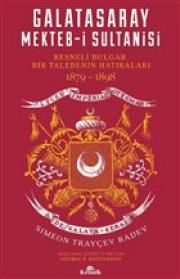 Galatasaray Mekteb-i Sultanisi 