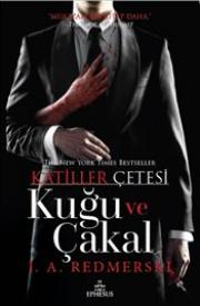 Kuğu ve Çakal - Katiller Çetesi