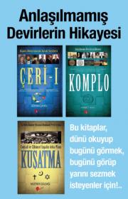 Anlaşılmamış Devirlerin Hikayesi (3 Kitap Birarada)